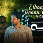 Enthandoru Pennu Vannu Song