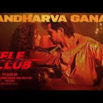 Gandharva Ganam Song