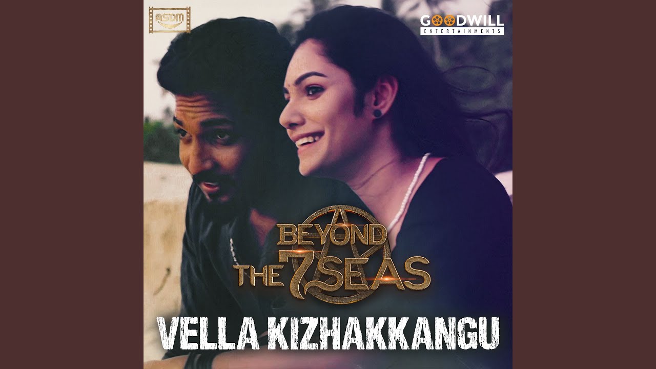 Vella Kizhakkangu Song