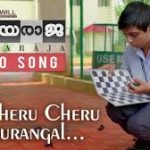 Cheru Cheru Chathurangal Song
