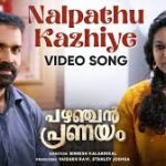 Nalpathu Kazhiye Song