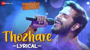 Thozhare Song