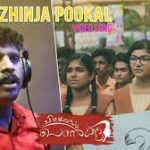 Kozhinja Pookal Song