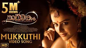 Mukkuthi Song