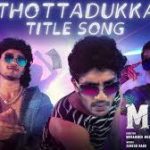 Aduthottadukkanda Song