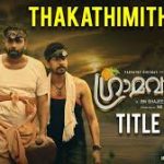 Thakathimitharoo Song