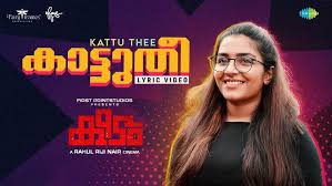 Kattu Thee Song
