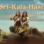 Sri-Kala-Hasti Song