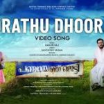 Dhoorathu Dhoorathu Song