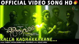 Kalla Kadhakkarane Song