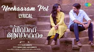 Neehaaram Pol Song