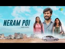 Neram Poi Song