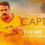 Captain Theme Nithyamurulum Song