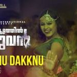 Dakknu Dakknu Naa Song