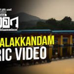 Maamalakkandam Song