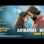 Aayirapparanellu Song