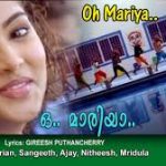 Oh Mariya Song