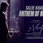 Sajjie Khabbe Song